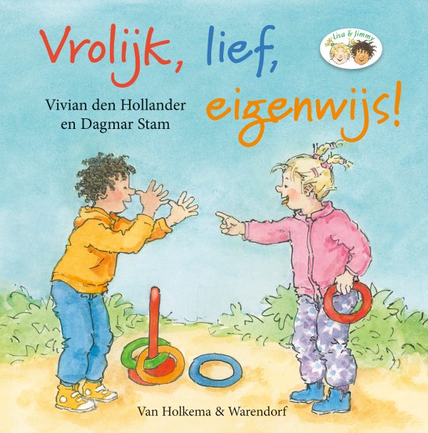 Lisa en Jimmy: Vrolijk, lief, eigenwijs!